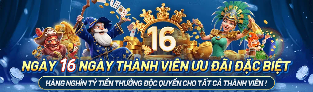 Ngày 16 ngày hội thành viên nhận ngàn ưu đãi hấp dẫn tại 36win app